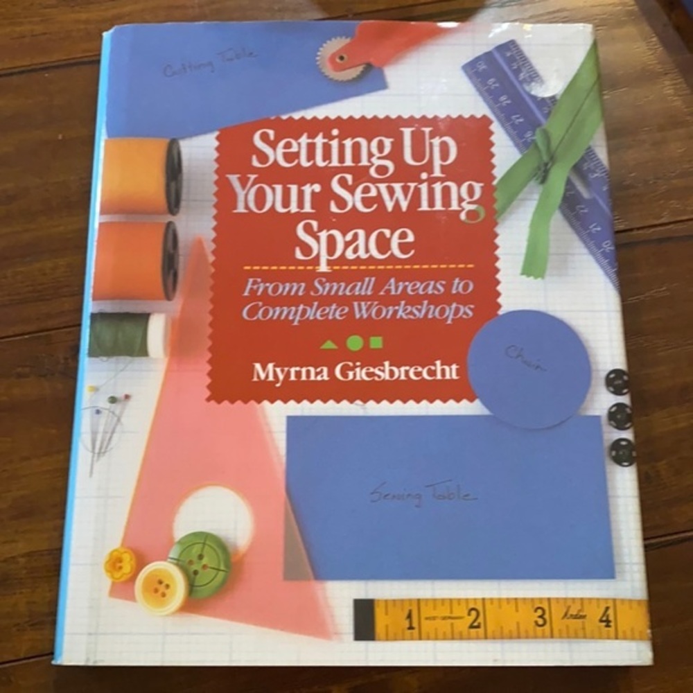 Setting Up Your‎ Sewing Space Organizing book